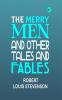 The Merry Men and Other Tales and Fables