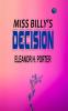 Miss Billy's Decision