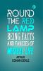 Round the Red Lamp: Being Facts and Fancies of Medical Life