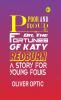 Poor and Proud; Or The Fortunes of Katy Redburn: A Story for Young Folks