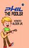 Phil the Fiddler