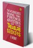 The Wouldbegoods: Being the Further Adventures of the Treasure Seekers - E. Nesbit's Delightful Sequel: Joining the Wouldbegoods on their Exciting Adventures