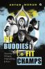 Fit Buddies to Fit Champs: Journey of Fitness Friendship & Fun