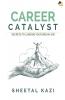 CAREER CATALYST