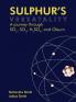Sulphur’s Versatality: A journey through SO2 SO3 H2SO4 and Oleum