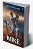 Mike