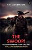The Swoop! Or How Clarence Saved England A Tale Of The Great Invasion