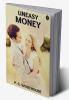 Uneasy Money