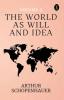 The World As Will And Idea Volume - 2