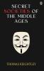 Secret Societies Of The Middle Ages