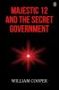 Majestic 12 And The Secret Government