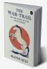 The War Trail The Hunt Of The Wild Horse