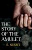 The Story Of The Amulet