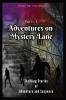 Adventures on Mystery Lane