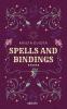 Spells and Bindings