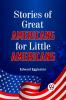 Stories of Great Americans for Little Americans