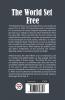 The World Set Free