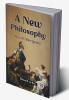 A New Philosophy Henri Bergson