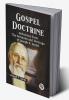 Gospel Doctrine SELECTIONS FROM THE SERMONS AND WRITINGS OF JOSEPH F. SMITH
