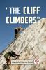 The Cliff Climbers