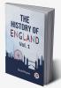 The History Of England Vol.1
