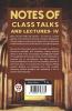 Notes Of Class Talks And Lectures - IV