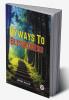 Byways To Blessedness
