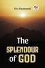 The Splendour Of God