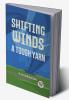 Shifting Winds A Tough Yarn
