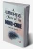 A Common-Sense View Of The Mind-Cure