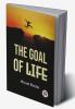 The Goal Of Life