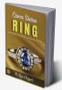 Queen Sheba’s Ring by H. Rider Haggard: Ancient Riddles Royal Romance and Riveting Adventure