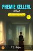 Phemie Keller vol. 3 a Novel