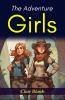 The Adventure Girls at K Bar O: Clair Blank's Exciting Western Adventure