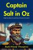 Captain Salt in Oz: High-Seas Marvels and Ozian Wonders Unveiled