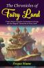 The Chronicles of Fairy Land: Fergus Hume Unleashes Enchantment: Diving into the Magical Chronicles of Fairy Land
