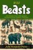 Wild Beasts: John Hampden Porter's Safari Chronicle: Encountering Nature's Majesty in Wild Beasts