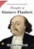 Thoughts of Gustave Flaubert