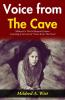 Voice from The Cave: Mildred A Wirt's Mystical Echoes: Listening to Secrets in Voice from The Cave