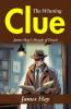 The Winning Clue: James Hay's Puzzle of Deceit