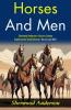 Horses and Men: Sherwood Anderson's Literary Canvas: Exploring the Bond Between Horses and Men