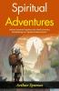 Spiritual Adventures: Arthur Symons Explores the Soul's Journey: Embarking on Spiritual Adventures