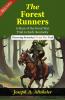 The Forest Runners: A Story of the Great War Trail in Early Kentucky
