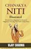 Chanakya Niti (Illustrated) : Practical Daily Integration for Pursuit of Happiness Achieving Your Goals & Inner Peace
