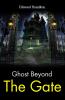Ghost Beyond the Gate: Mildred A. Wirt's Mysterious Tale