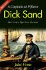Dick Sand: A Captain at Fifteen