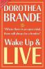 Wake Up And Live!