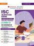 Oswaal ISC Question Bank Class 12 Economics | Chapterwise | Topicwise | Solved Papers | For 2025 Board Exams