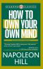How to Own Your Own Mind
