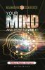 Your Mind and How to Use It